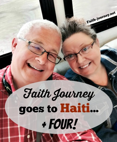 faith journey goes to haiti + four